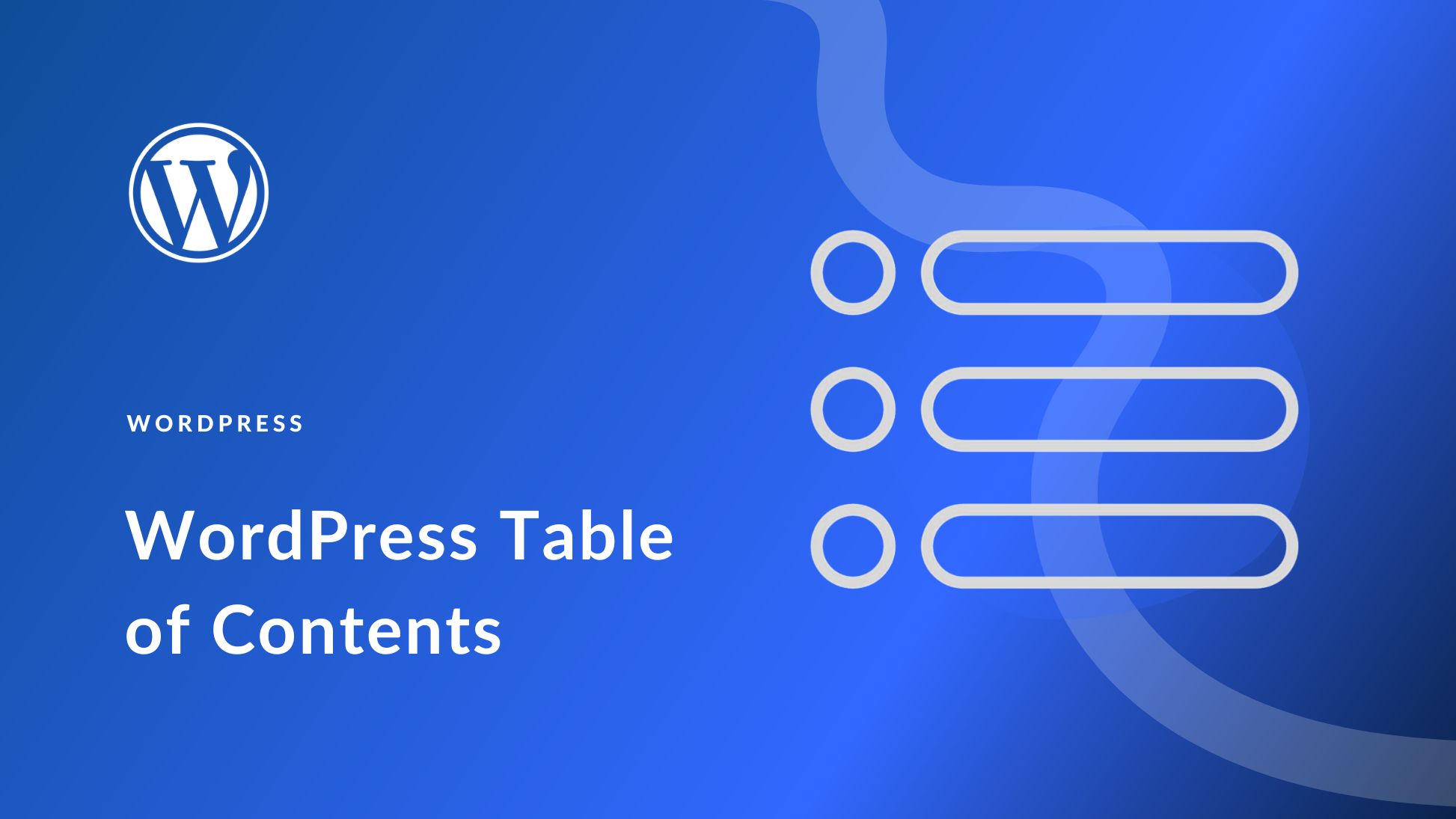 How To Create A Table Of Contents In WordPress