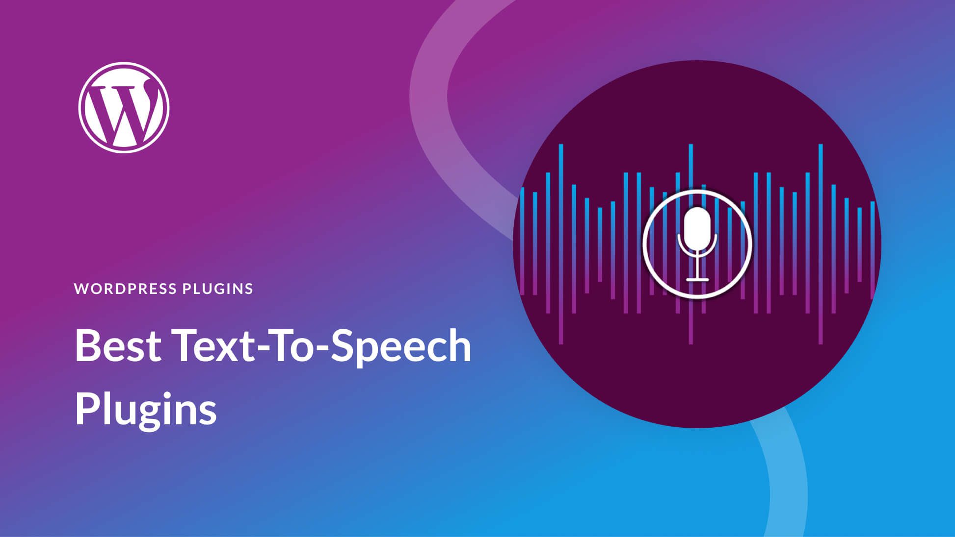 3 Best Text to Speech Plugins For WordPress 2022 E compares