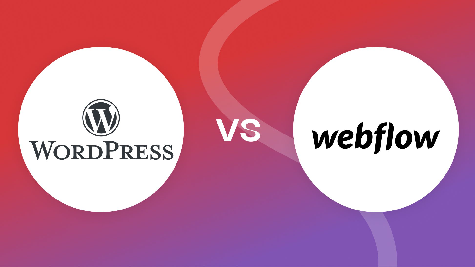 WordPress vs Webflow (2024) — Which is Better for Your Website?