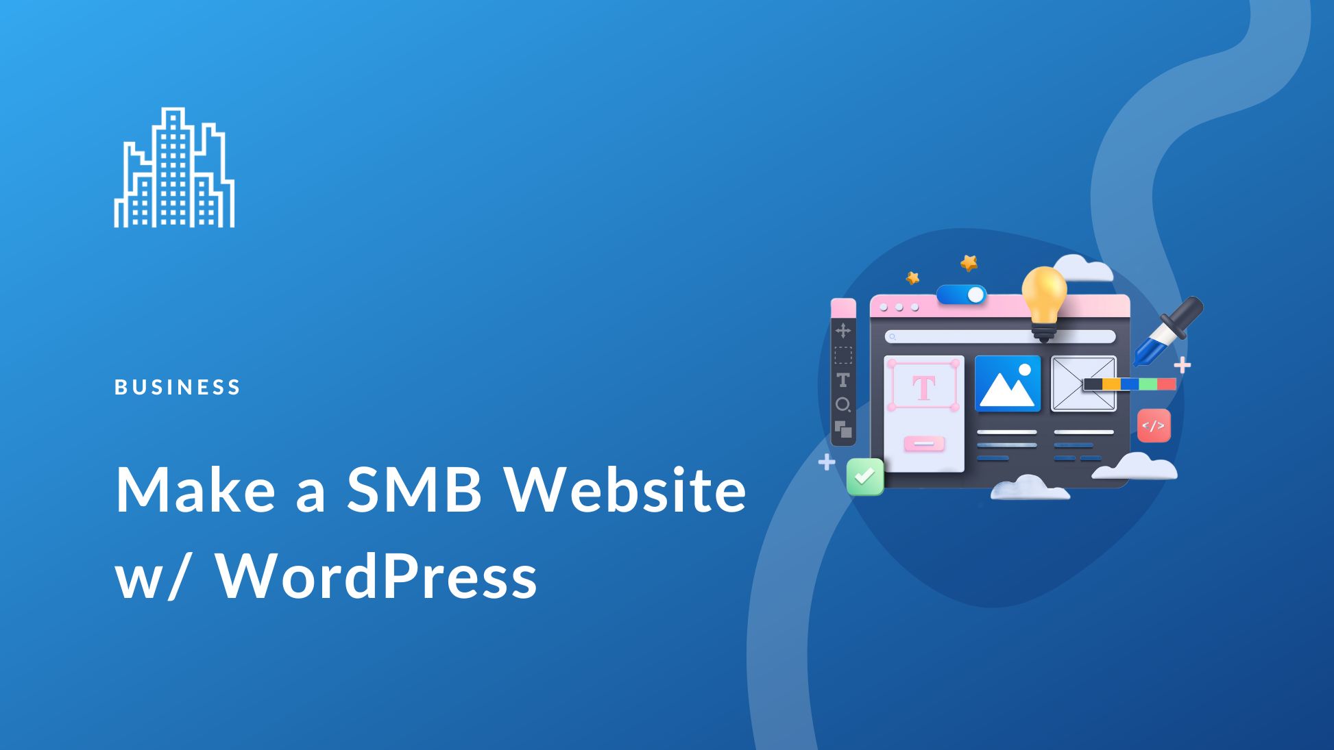 How to Make a Small Business Website with WordPress in 2024