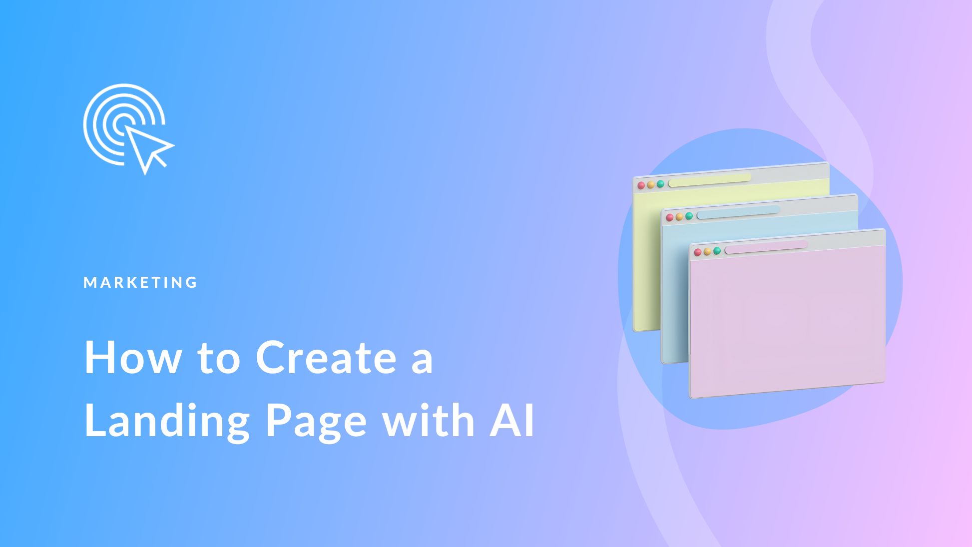 How to Create a Landing Page with AI (2024 Guide)