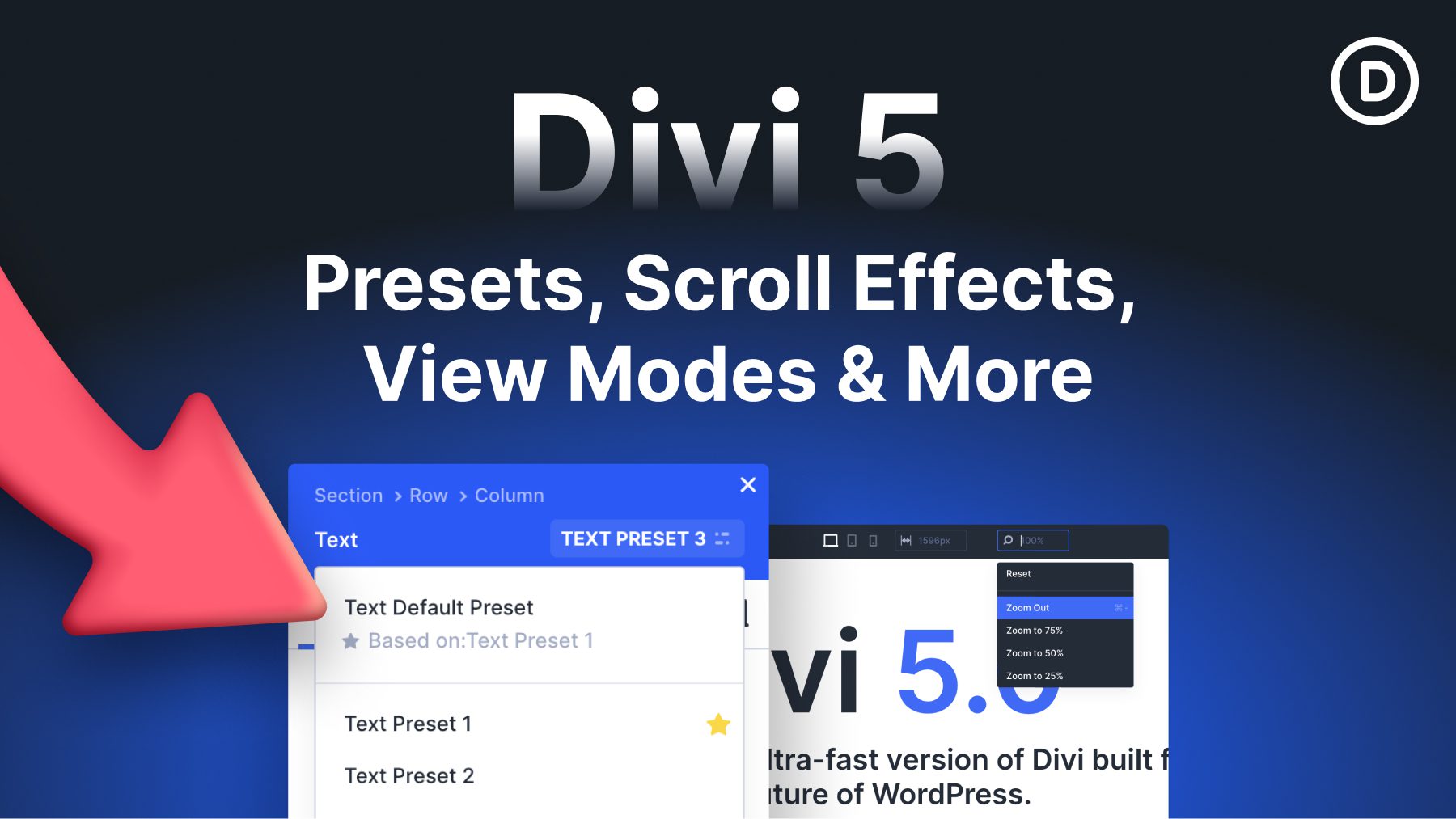 Divi 5 Progress Update: Presets, Scroll Effects, View Modes & More