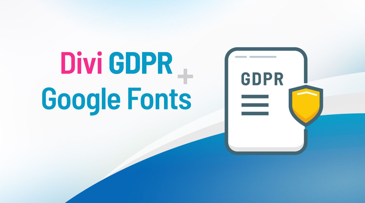 Divi GDPR & Google Fonts Extension