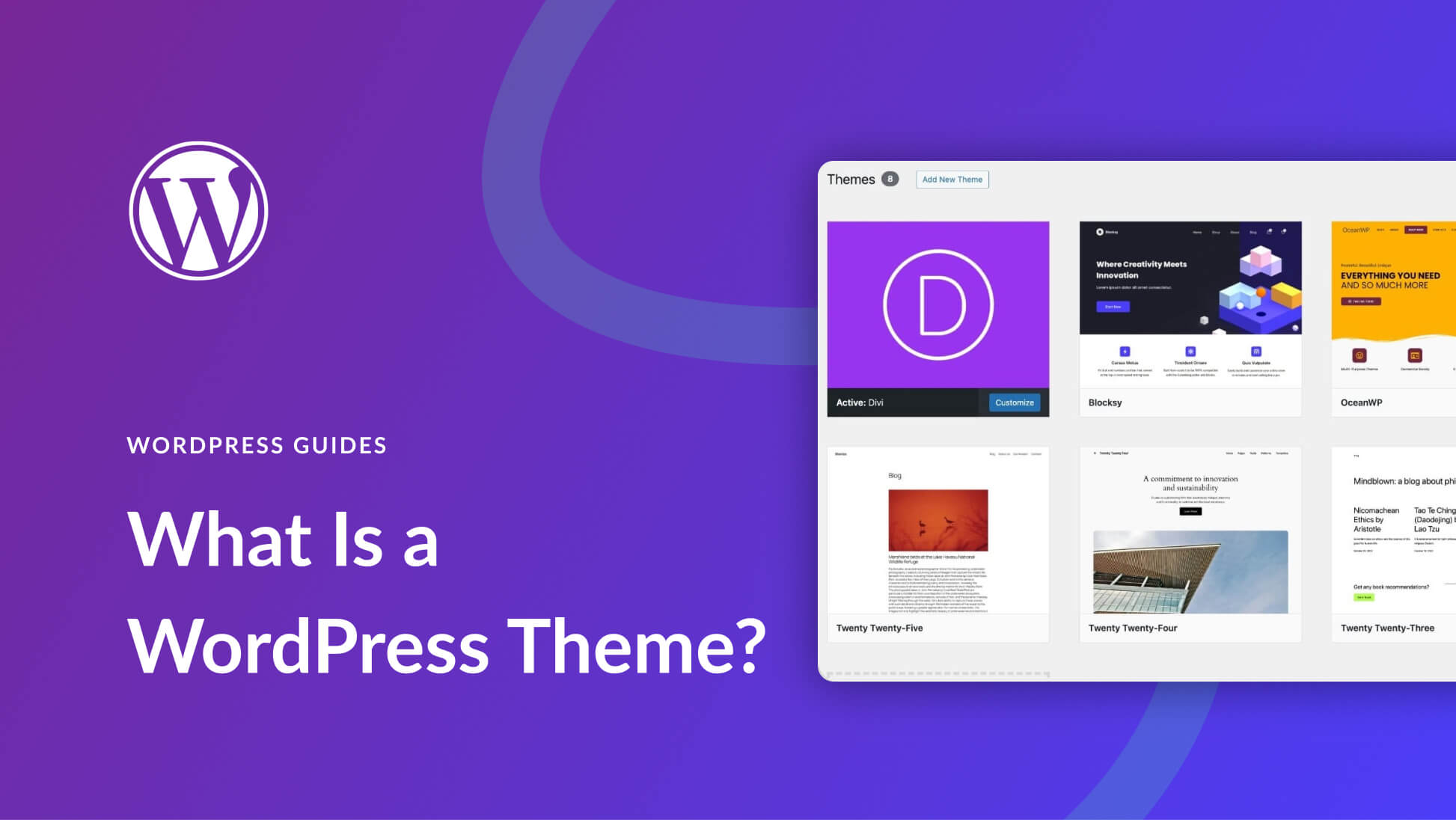 What is a WordPress Theme & How to Pick The Right One